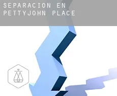 Separación en  Pettyjohn Place