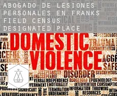 Abogado de lesiones personales en  Franks Field