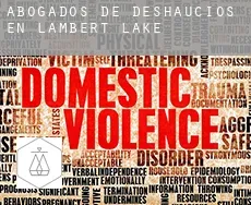 Abogados de deshaucios en  Lambert Lake